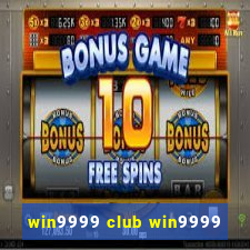 win9999 club win9999